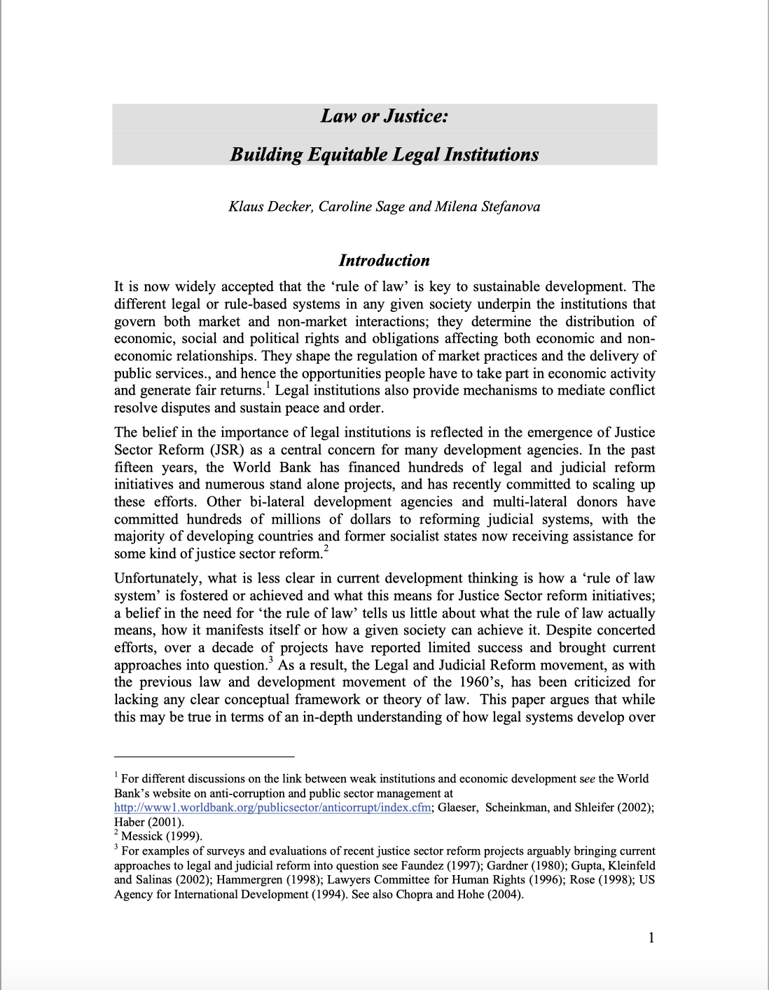 Law Or Justice:  Building Equitable Legal Institutions